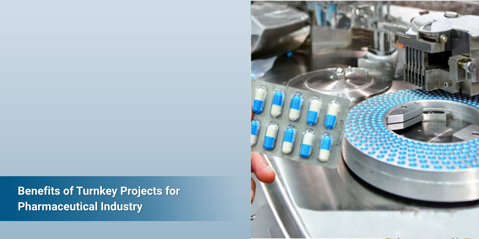 Feature Image for the blog on Turnkey Projects for Pharmaceutical Industry
