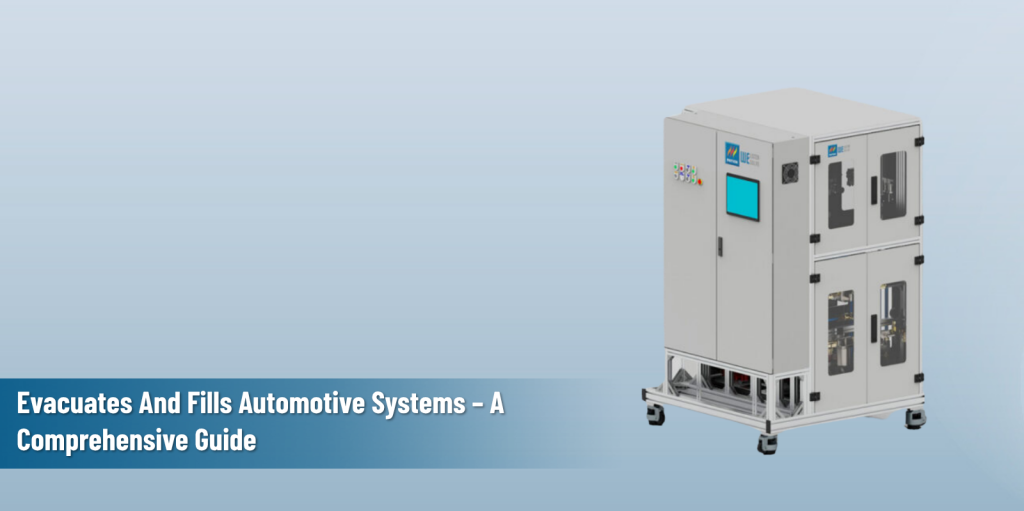 Feature image for the blog on Evac & Fill Machine