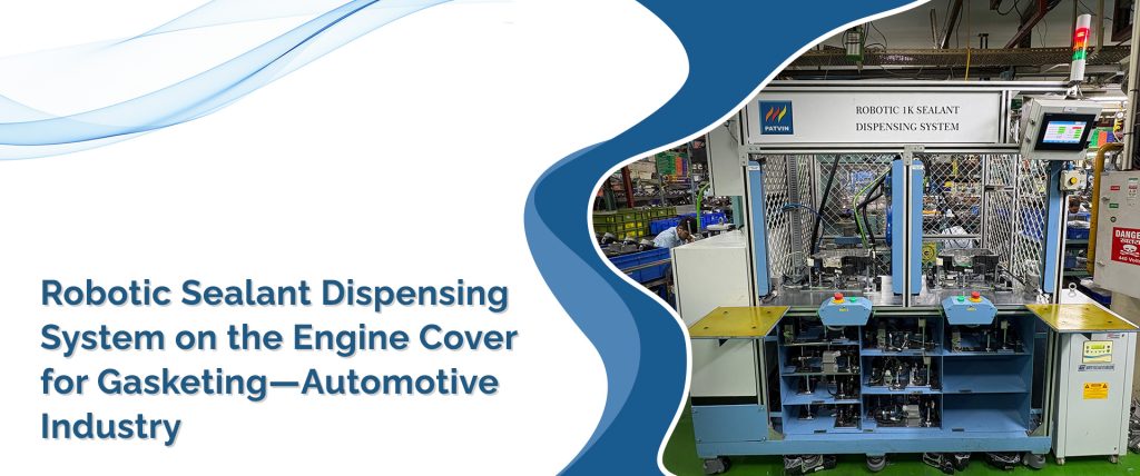A image of a "Robotic Sealant Dispensing System on the Engine Cover for Gasketing—Automotive Industry" The image shows a close-up of the dispensing machine, which is a complex piece of equipment with various pipes, valves, and a yellow pump.