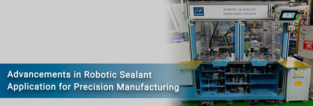 Featured image for the Blog Advancements in Robotics Sealant Application for Precision Manufacturing