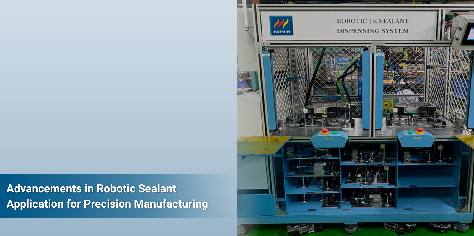 Featured image for the Blog Advancements in Robotics Sealant Application for Precision Manufacturing.
